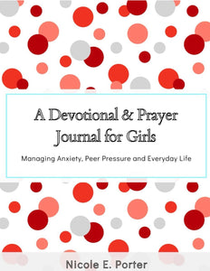 A Devotional & Prayer Journal for Girls