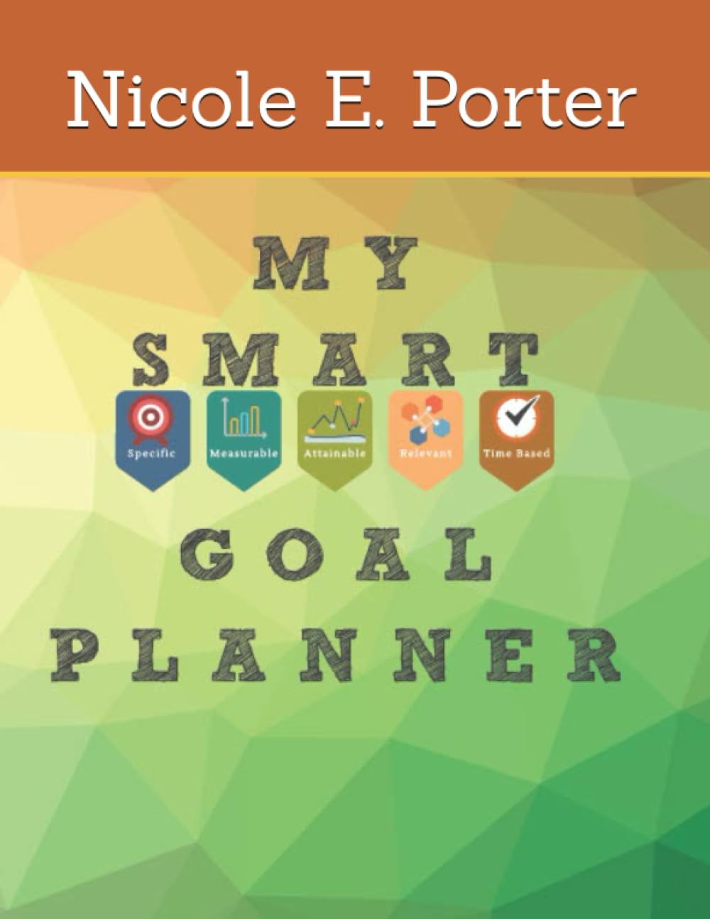 My S.M.A.R.T. Goal Planner